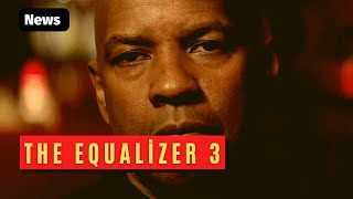 The Equalizer 3 Release Date ?
