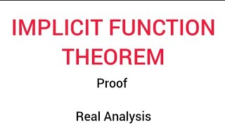 IMPLICIT FUNCTION THEOREM #proof