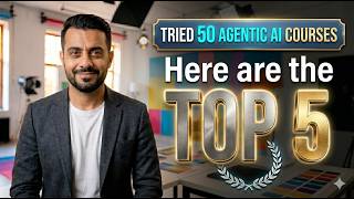 I Tested 50 Agentic AI Courses: These Are the Top 5 in 2026 | Best Agentic AI Courses | LogicMojo