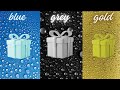 choose your gift blue💙 Grey🩶 gold💛 the gift box hub #choosebox #choosebox #choosebox #giftsuggestion