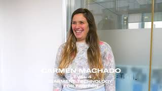 Carmen - Level 4 Garment Technology - 2021 Testimonial