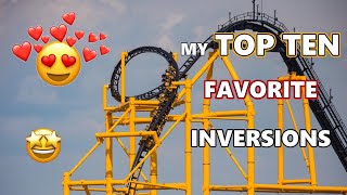 My Top Ten Favorite Inversions