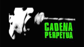 Cadena Perpetua - Como Poder