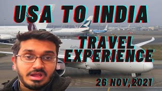 Complete Travel Experience from USA to India with QATAR Airways || 26th Nov || COVID Restrictions