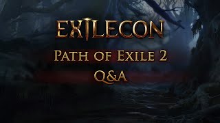 ExileCon 2023: Path of Exile 2 Q&A