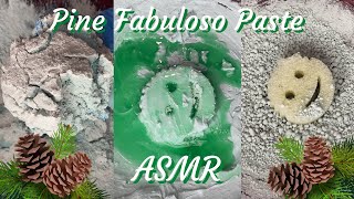 ASMR🌲Thick Pine Fabuloso Paste🌲