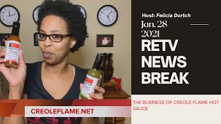 RETV News Break | Creole Flame Hot Sauce