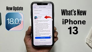 I Installed iOS 18.0.1 New Update on iPhone 13 - Whats New - Ios 18.0.1 Features on iPhone 13