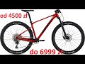 7 hardtaili od 4500 zł do 7000 zł. Nie tylko na pierwsze maratony MTB...