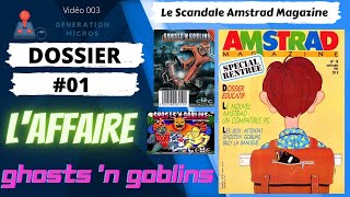 Dossier #01: Le Scandale Ghosts'n Goblins / Amstrad Magazine