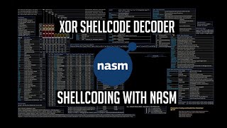 Shellcode Writing - XOR Decoder
