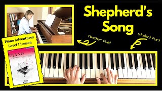 Shepherd's Song 🎹 with Teacher Duet [PLAY-ALONG] (Piano Adventures Level 1 Lesson)