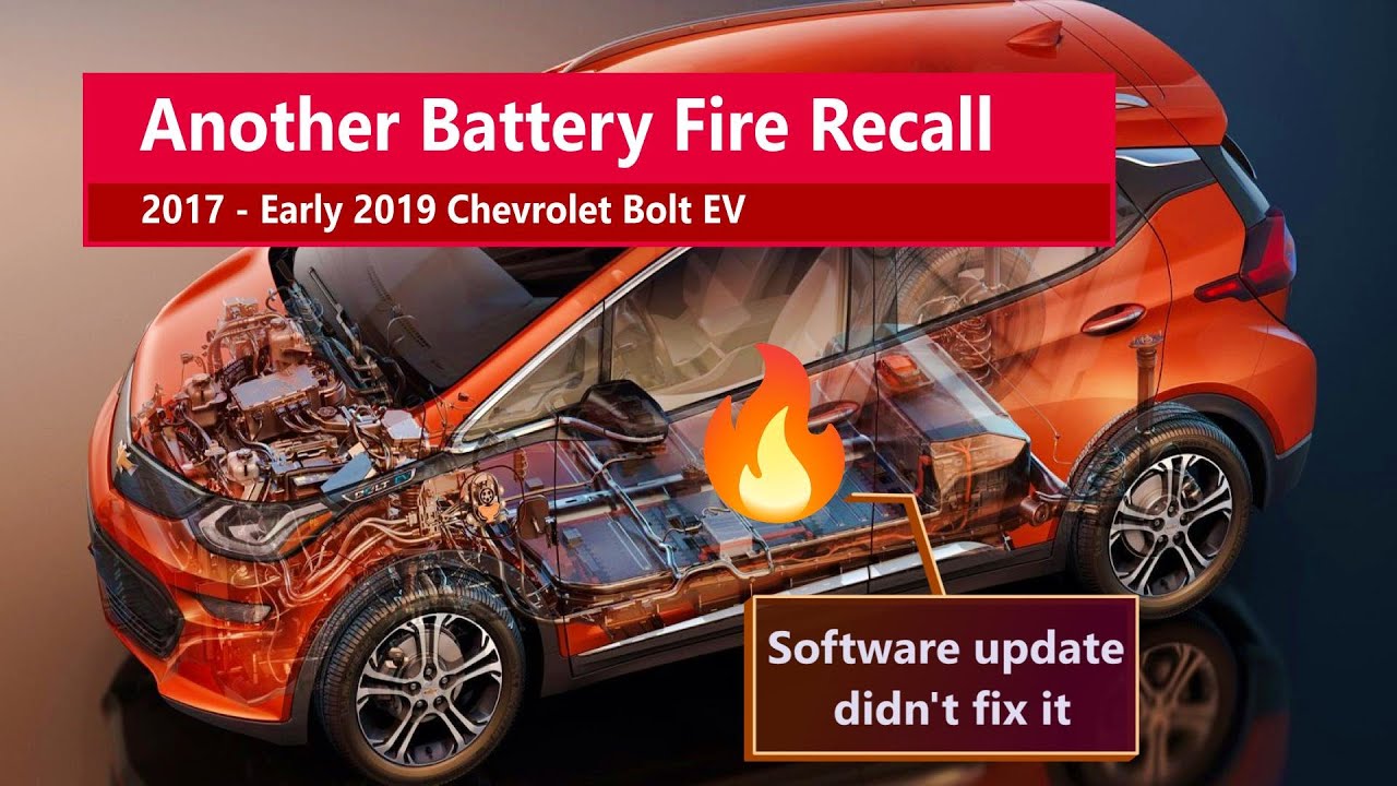 GM Issues A THIRD Battery Recall For The Chevy Bolt - YouTube