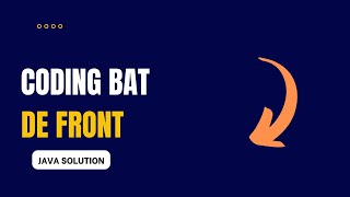 Coding Bat - deFront Solution (Java)