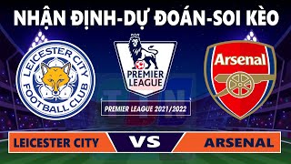 Nhận định soi kèo Leicester City vs Arsenal | 18h30-30/10/2021