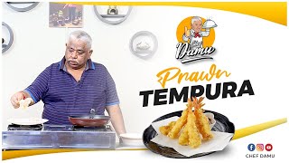 Prawn Tempura by Chef Damu