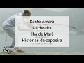 santo amaro cachoeira macaco preto abada capoeira benguela song