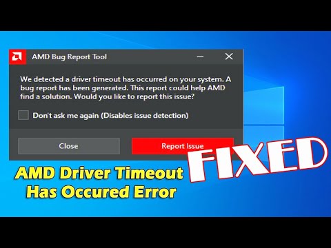 9 Best Ways to Fix AMD Driver Timeout in Windows