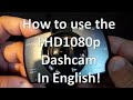 FHD1080p Chinese Dashcam English Instructions and menu explanation