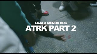 LAJA X MENOL -ATRK PT.2(Video Official)#spanishdrill