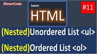 HTML Nested Unordered And Ordered List | HTML Course | Part 11