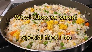 Special fried Rice. Wow!! Ubos sa sarap!