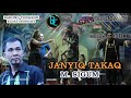 LAGU DAERAH JANYIQ TAKAQ - M.SIGUM