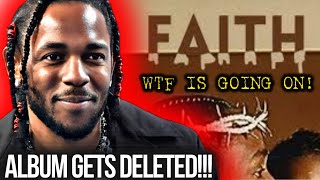 🔞NEW SURPRISE Kendrick Lamar ALBUM “FAITH” DELETED By UMG!!! 🤯 #ShowfaceNews