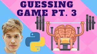 Learn Python! Guess Game pt.3