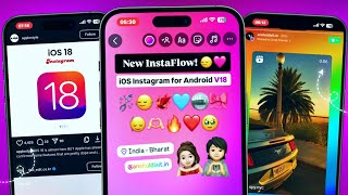 New iOS Instagram on Android (New Update)| iPhone Story + iOS 17.4 Emojis Font | InstaFlow V18 🍎