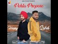 pehla propose