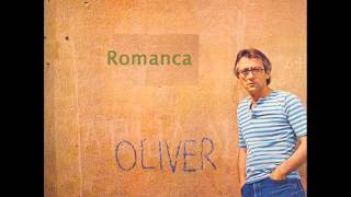 Oliver Dragojević - Romanca