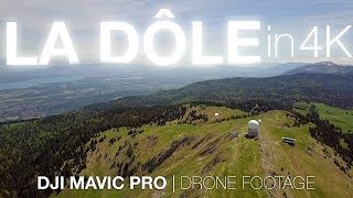 DJI Mavic Pro 4K - spring droning at La Dôle, Switzerland