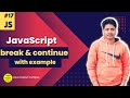 Break and Continue  Statement in Javascript | Javascript Tutorial Beginners to Advanced