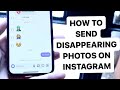 How To Send Disappearing Photos/Videos On Instagram! (2024)