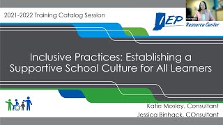 Inclusive Practices  Establishing a Supportive School Culture for All Learners