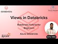 Views in Databricks | Standard View, Temp View and Global View using PySpark and SQL