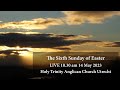 The Fifth Sunday of Easter  - 7 May  2023