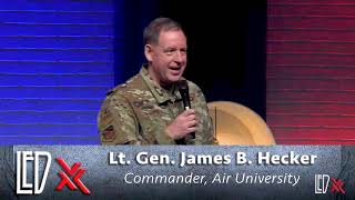 Lt  Gen  James B  Hecker's opening remarks to LEDx 2020