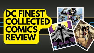 DC Finest Collections Review! Complete History of DC Comics in Print!