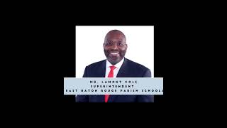 Kate interviews EBR Superintendent Lamont Cole