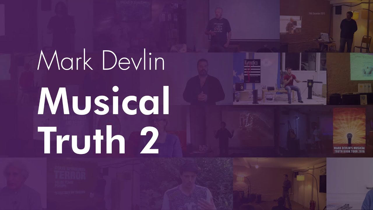 Musical Truth 2 Mark Devlin Youtube