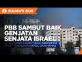 PBB Sambut Baik Gencatan Senjata Israel dan Hamas