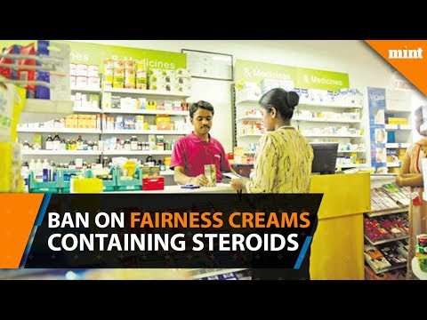 Govt to ban on sale of fairness creams containing steroids Govt to ban on sale of fairness creams containing steroids