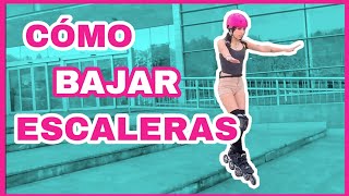 Tutorial Patinaje: BAJAR ESCALERAS en PATINES - Día 29/30 mejora tu patinaje| FernyRoller