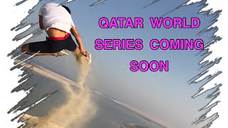 Qatar World Series Coming soon - ASIA/QATAR - Two Kids and a Crazy Dad