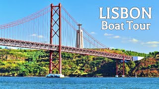 🇵🇹 LISBON Boat Tour | Portugal | 4K HDR 60fps