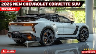 New 2026 Chevrolet Corvette SUV: The Secret Project Finally Revealed?