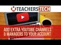 Create a Brand Account YouTube Channel and Add Managers