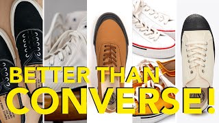 5 SNEAKERS that are BETTER than CONVERSE!